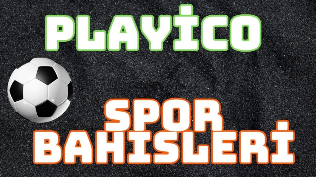 Playico spor bahisleri