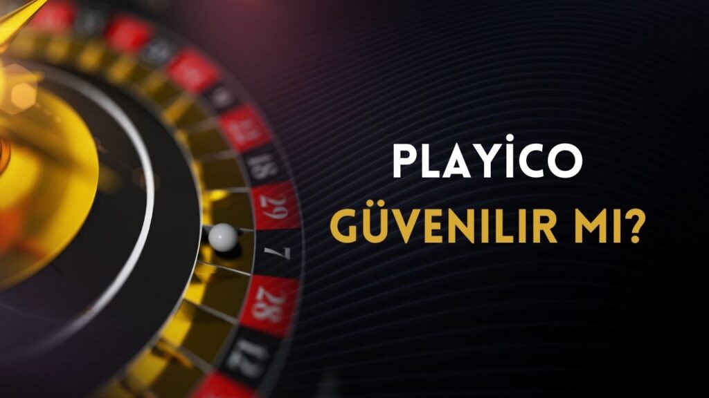 Playico Güvenilir mi?